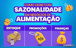 Como Lidar com a Sazonalidade em Negócios de Alimentação