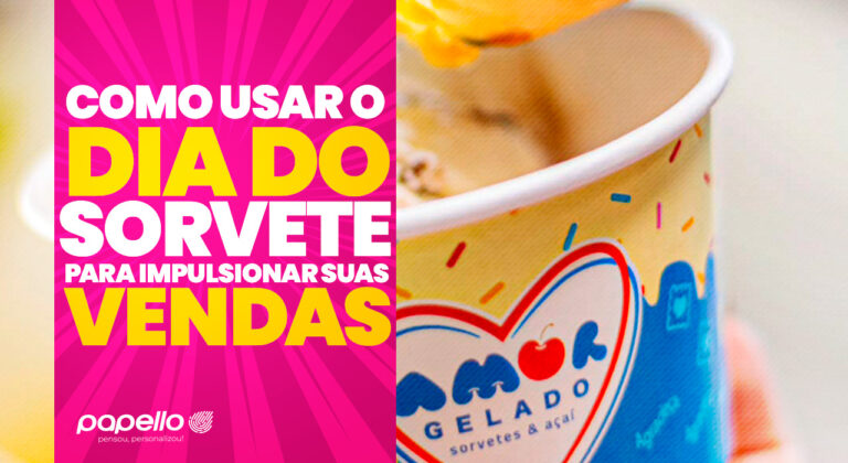 Como Usar o Dia do Sorvete Para Impulsionar Suas Vendas