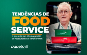 Tendências de Food Service