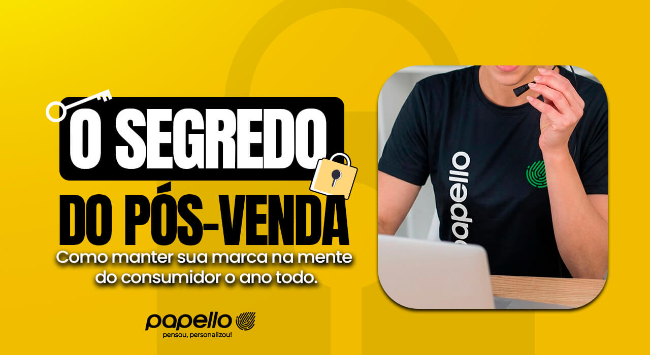 O Segredo do Pós-Venda: Como Manter Sua Marca Sempre Presente